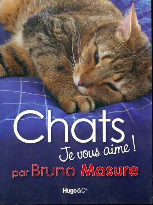 Livrenpoche : Les chats vus par Bruno Masure - Bruno Masure - Livre