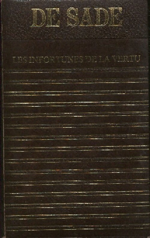 Livrenpoche : Les infortunes de la vertu - D.A.F. Marquis De Sade - Livre