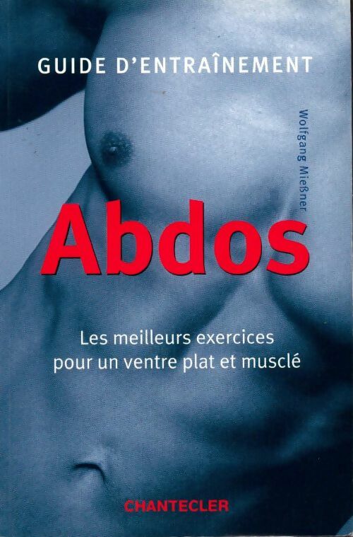 Livrenpoche : Guide d'entrainement Abdos - Wolfgang Miessner - Livre