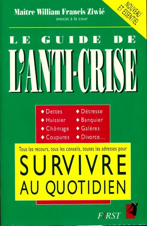 Livrenpoche : Le guide de l'anti-crise - William Francis Ziwié - Livre