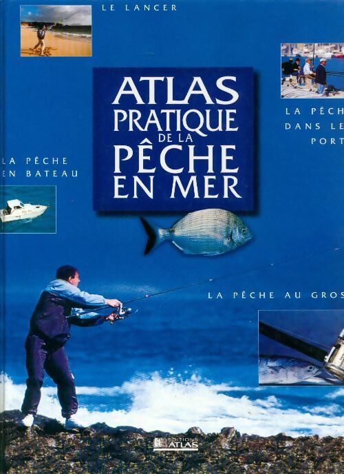 Livrenpoche : Atlas pratique de la pêche en mer - Collectif - Livre