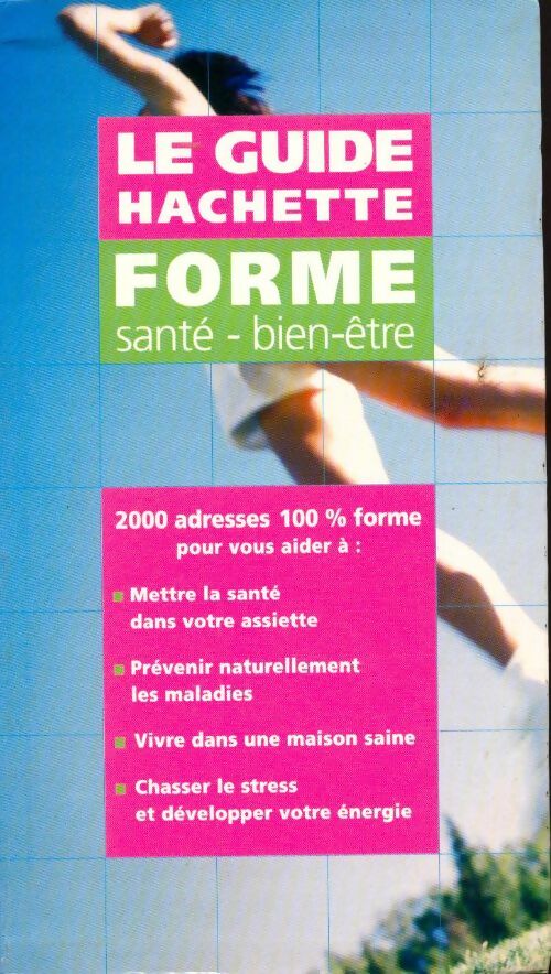 Livrenpoche : Forme. Santé, bien-être - Collectif - Livre
