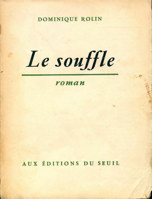 Livrenpoche : Le souffle - Dominique Rolin - Livre