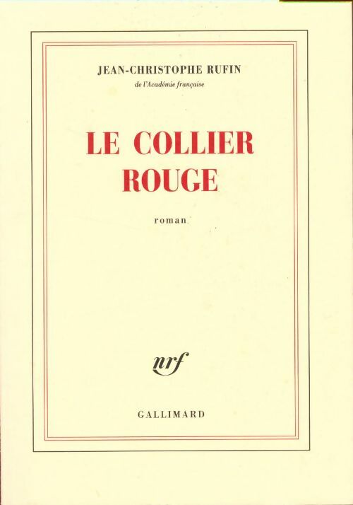 Livrenpoche : Le collier rouge - Jean-Christophe Rufin - Livre