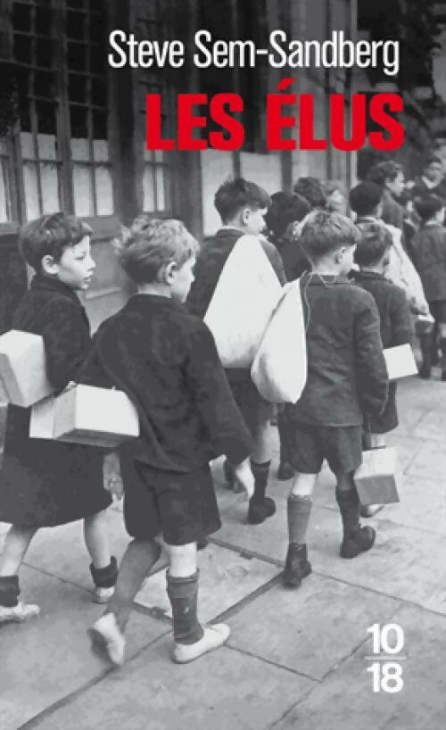 Livrenpoche : Les élus - Steve Sem-Sandberg - Livre