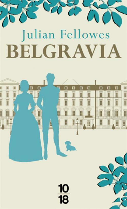 Livrenpoche : Belgravia - Julian Fellowes - Livre
