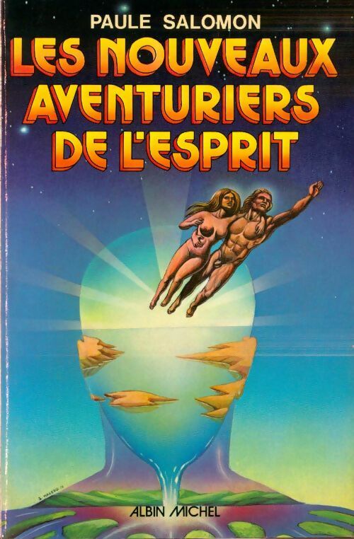 Livrenpoche : Les nouveaux aventuriers de l'esprit - Paule Salomon - Livre