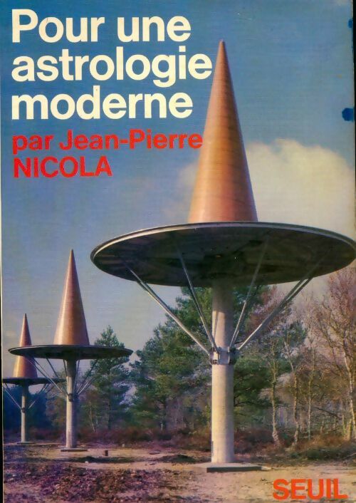 Livrenpoche : Pour une astrologie moderne - Jean-Pierre Nicola - Livre