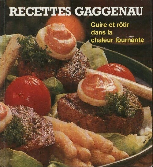 Livrenpoche : Recettes Gaggenau - Collectif - Livre