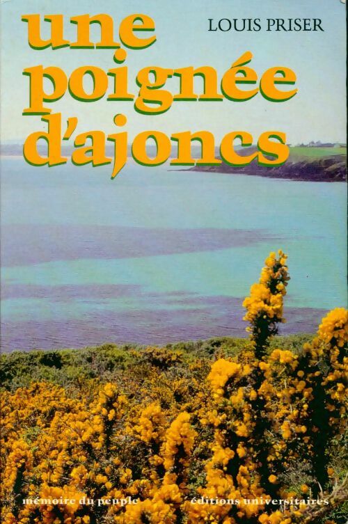 Livrenpoche : Une poignée d'ajoncs - Louis Priser - Livre