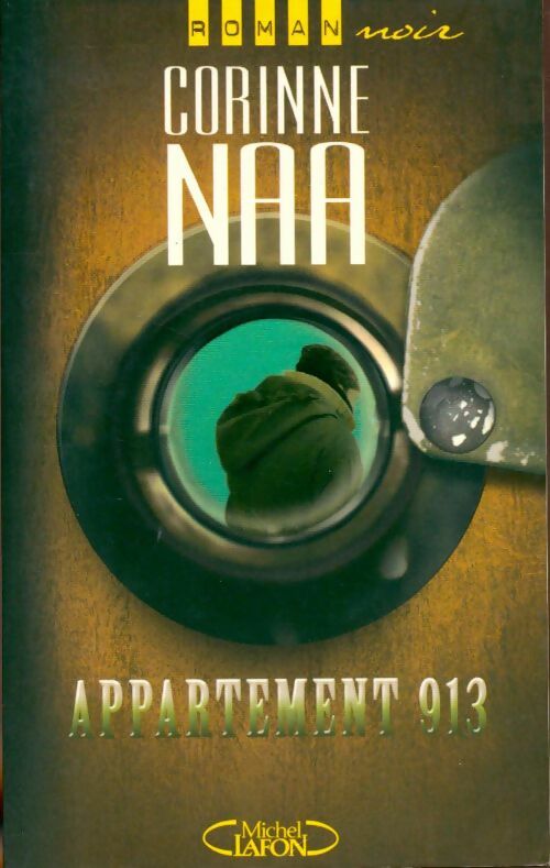 Livrenpoche : Appartement 913 - Corinne Naa - Livre