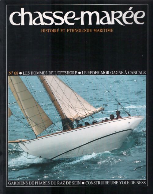 Livrenpoche : Chasse-marée n°68 : Les hommes de l'offshore / Le reder-mor gagne à Cancale - Collectif - Livre
