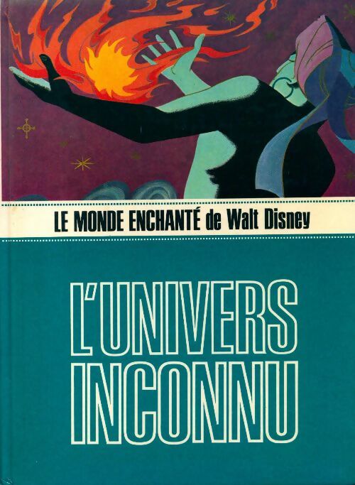 Livrenpoche : L'univers inconnu - Walt Disney - Livre