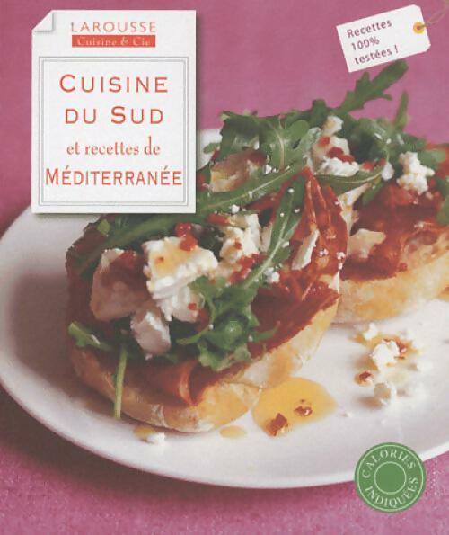 Livrenpoche : Cuisine du sud et recettes de Méditerranée - Angela Nilsen - Livre