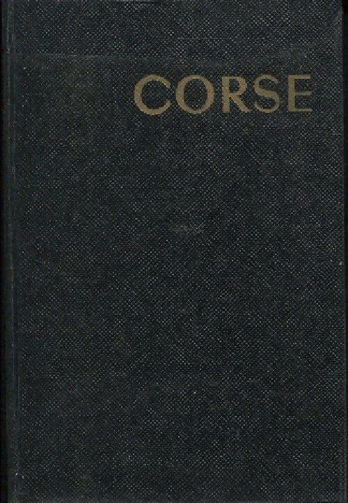 Livrenpoche : Corse - Georges Monmarché - Livre
