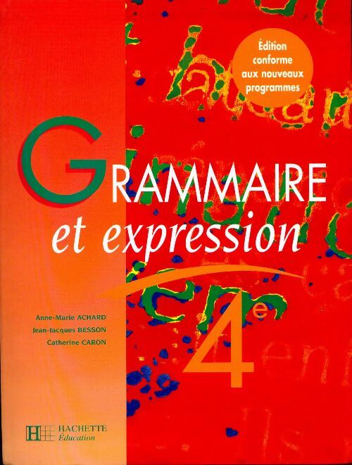 Livrenpoche : Grammaire et expression 4e - Catherine Caron-Michamblé - Livre