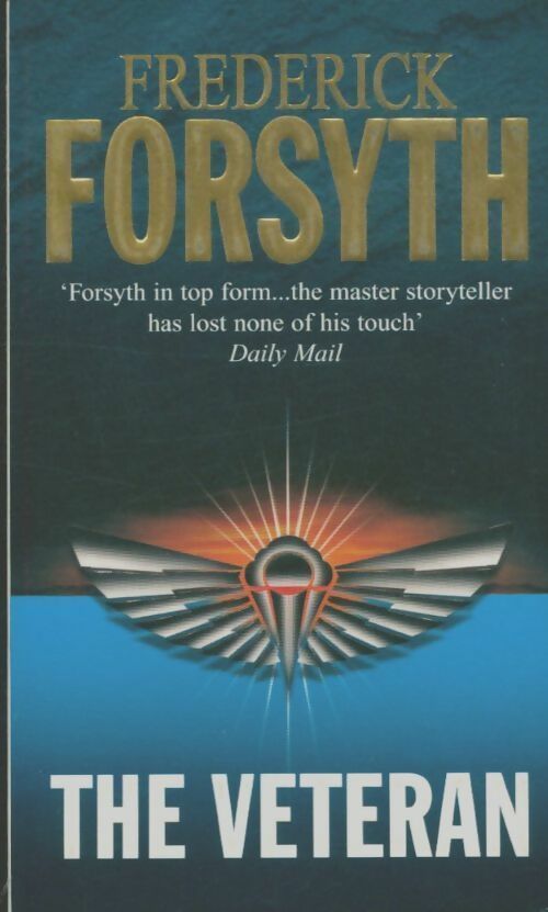 Livrenpoche : The veteran - Frederick Forsyth - Livre