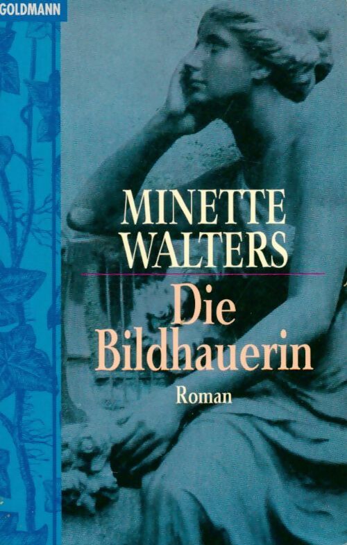 Livrenpoche : Die bildhauerin - Minette Walters - Livre