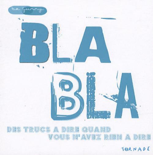 Livrenpoche : Bla bla - Fredrick Colting, Carl-Johan Gadd - Livre