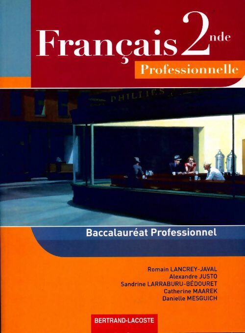 Livrenpoche : Français Seconde professionnelle - Romain Lancrey-Javal - Livre
