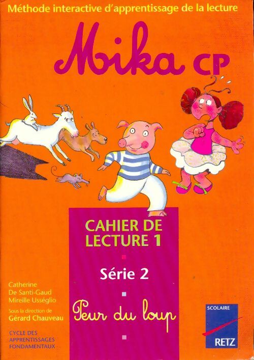 Livrenpoche : Mika CP cahier de lecture n°1 Série 2 - Gérard Chauveau - Livre