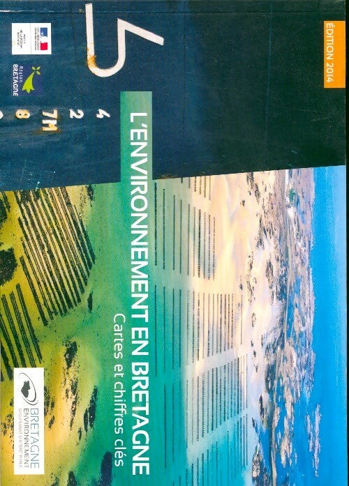 Livrenpoche : L'environnement en Bretagne. Cartes et chiffres clés 2014 - Collectif - Livre
