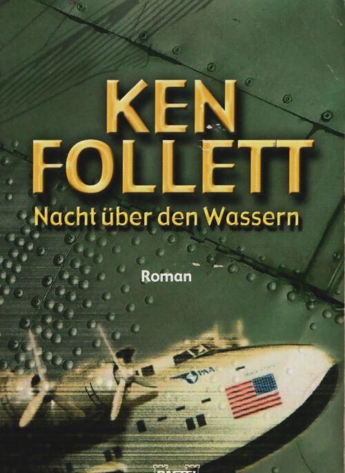 Livrenpoche : Nacht über den wassern - Ken Follett - Livre