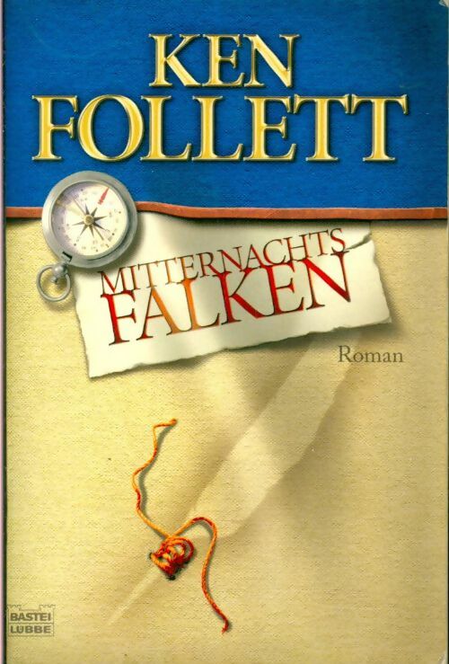Livrenpoche : Mitternachts falken - Ken Follett - Livre
