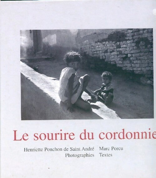 Livrenpoche : Le sourire du cordonnier - Henriette Ponchon De Saint André - Livre