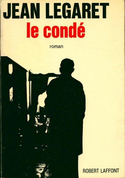 Livrenpoche : Le condé - Jean Legaret - Livre