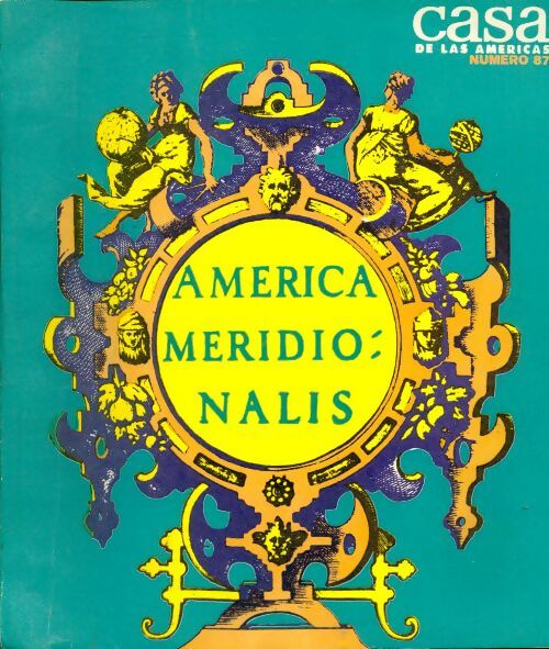 Livrenpoche : Casa de las americas n°87 : Ameica meridionalis - Roberto Retamar - Livre