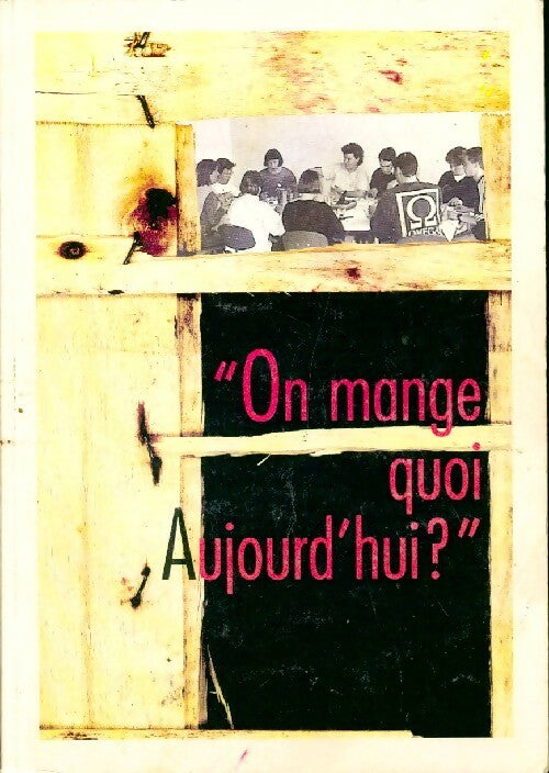 Livrenpoche : On mange quoi aujourd'hui ? - Inconnu - Livre