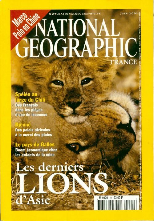 Livrenpoche : National Geographic n°21 : Les derniers lions d'Asie - Collectif - Livre