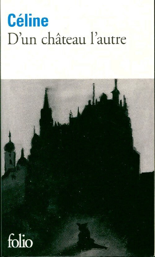 Livrenpoche : D'un château l'autre - Louis-Ferdinand Céline - Livre