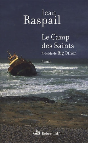 Livrenpoche : Le camp des Saints - Jean Raspail - Livre