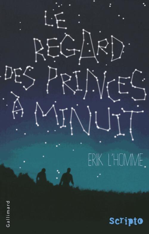 Livrenpoche : Le regard des princes à minuit - Erik L'homme - Livre