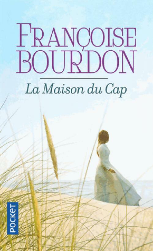 Livrenpoche : La maison du Cap - Françoise Bourdon - Livre