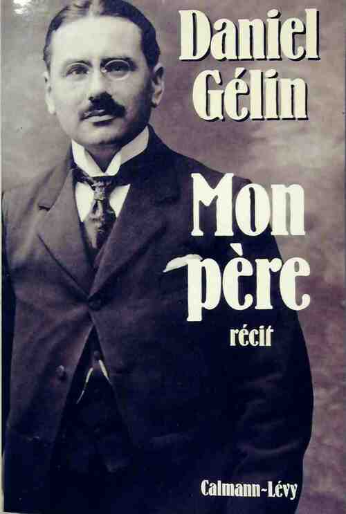 Livrenpoche : Mon père - Daniel Gélin - Livre