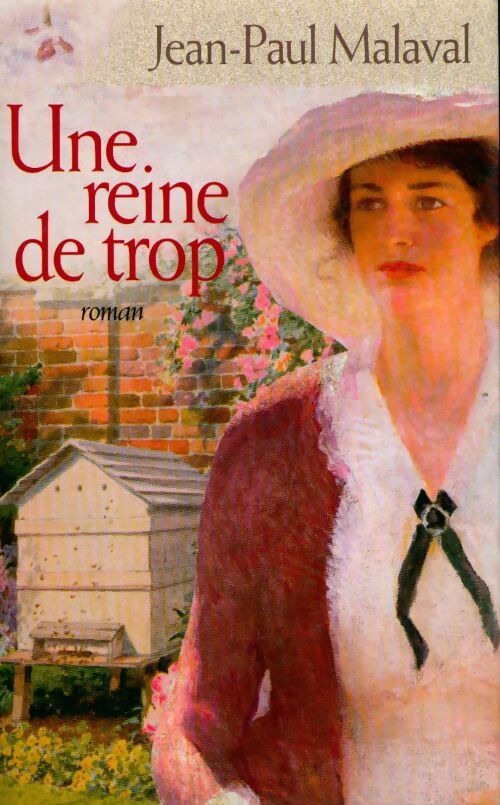 Livrenpoche : Une reine de trop - Jean-Paul Malaval - Livre