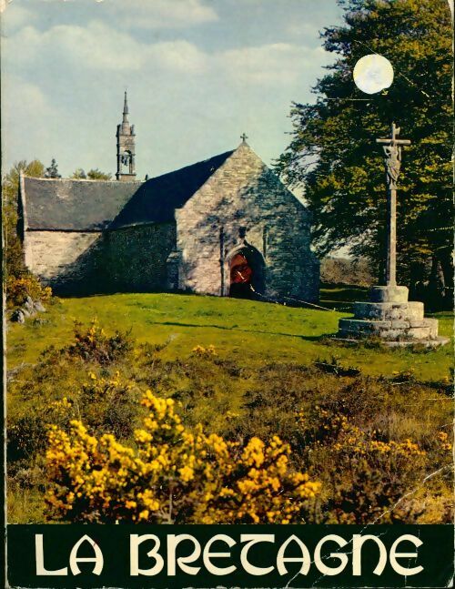 Livrenpoche : La Bretagne en couleurs - Pierre Hélias - Livre