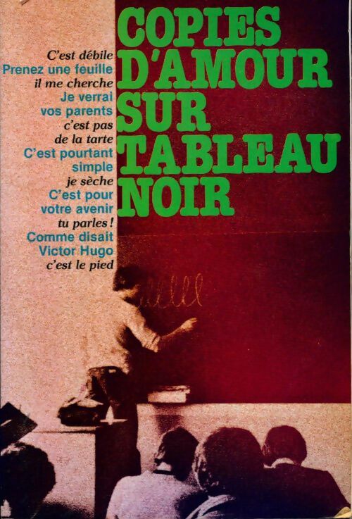 Livrenpoche : Copies d'amour sur tableau noir - Pierre De Givenchy - Livre