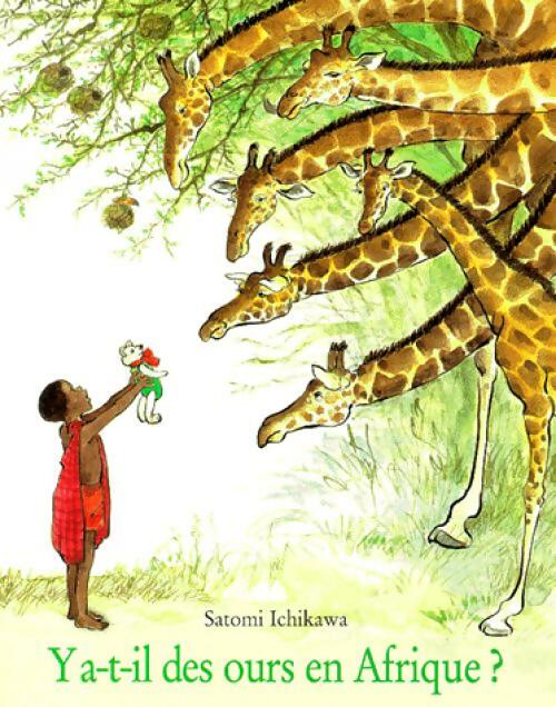 Livrenpoche : Y a-t-il des ours en Afrique ? - Satomi Ichikawa - Livre