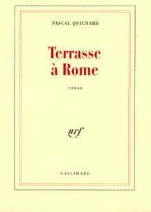 Livrenpoche : Terrasse à Rome - Pascal Quignard - Livre