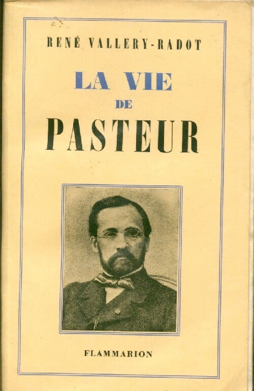 Livrenpoche : La vie de Pasteur - René Vallery-Radot - Livre