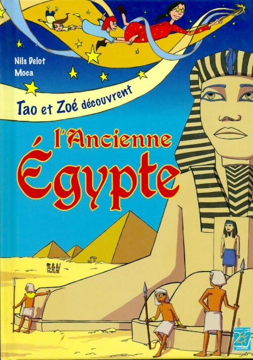 Livrenpoche : L'ancienne Egypte - Julien Derouet - Livre