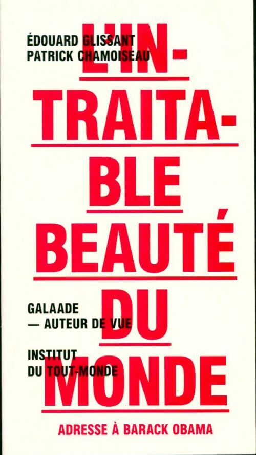 Livrenpoche : L'intraitable beauté du monde. Adresse à barack obama - Edouard Glissant - Livre