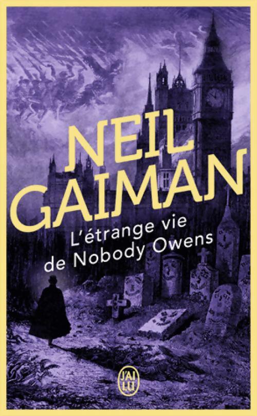 Livrenpoche : L'étrange vie de Nobody Owens - Neil Gaiman - Livre