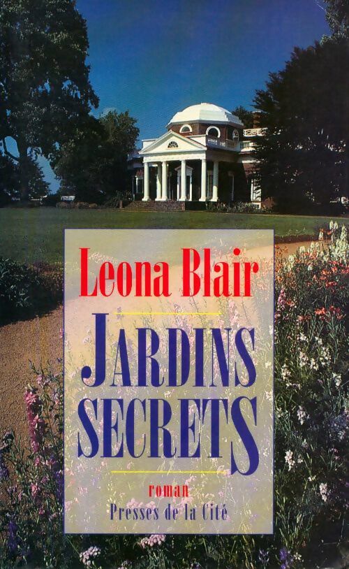 Livrenpoche : Jardins secrets - Leona Blair - Livre