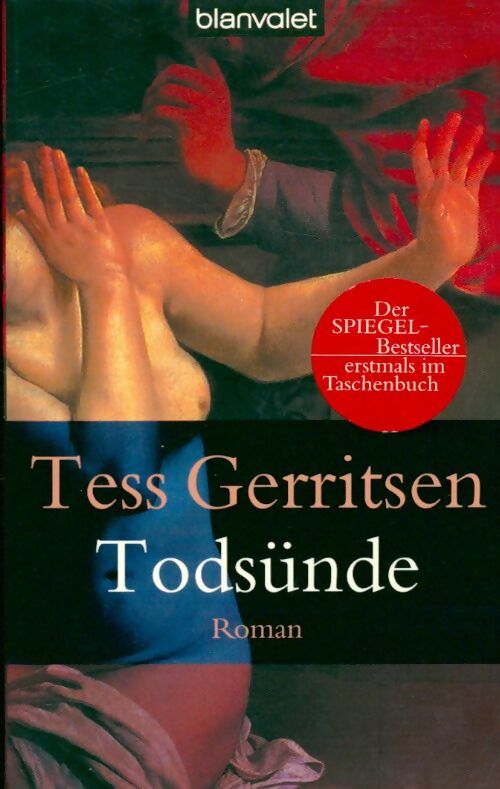 Livrenpoche : Todsünde - Tess Gerritsen - Livre
