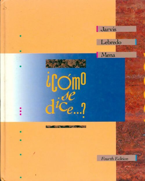 Livrenpoche : Como se dice? - Ana C. Jarvis - Livre